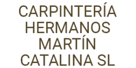 CARPINTERÍA HERMANOS MARTÍN CATALINA SL